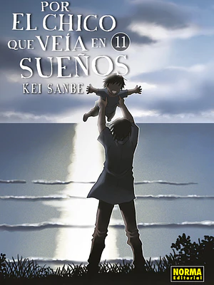 POR EL CHICO QUE VEÍA EN SUEÑOS 11
