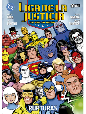 LIGA DE LA JUSTICIA INTERNACIONAL VOL. 09: RUPTURAS