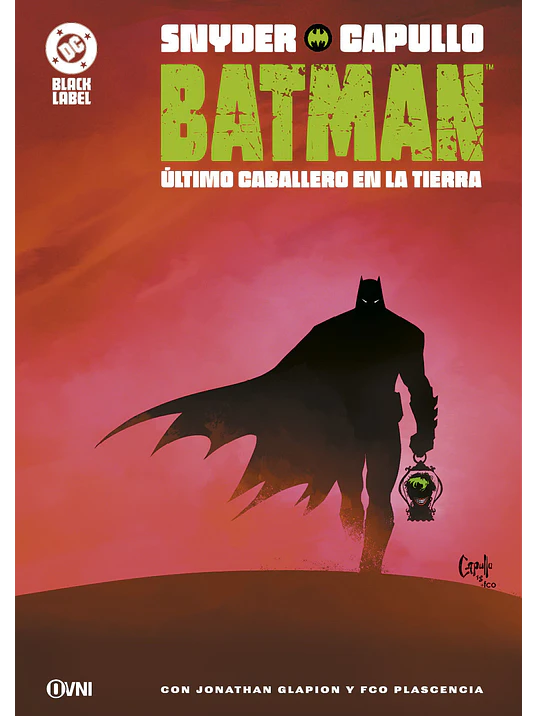 BATMAN: ÚLTIMO CABALLERO EN LA TIERRA 2DA. EDICIÓN 1
