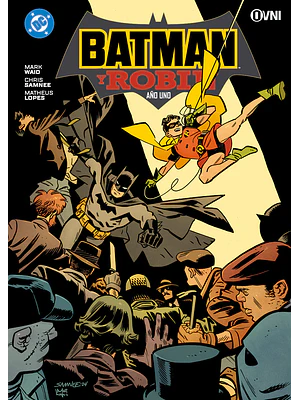 BATMAN Y ROBIN: AÑO UNO