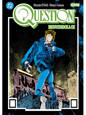 QUESTION VOL. 04: BIENVENIDOS A OZ
