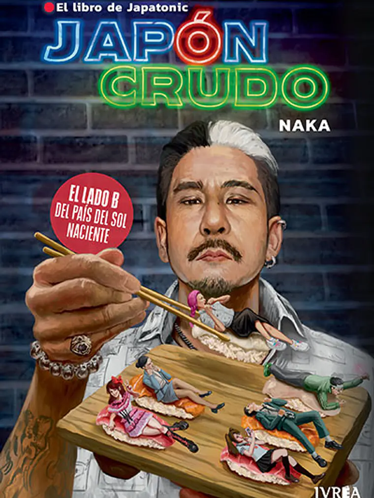JAPÓN CRUDO, EL LIBRO DE JAPATONIC 1