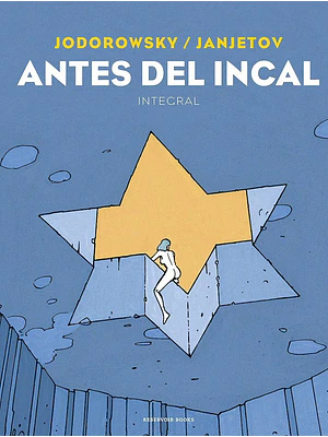 ANTES DEL INCAL - RESERVOIR BOOKS