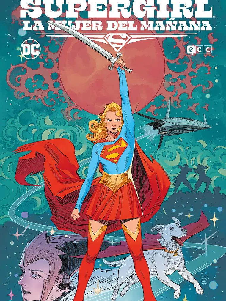 SUPERGIRL: LA MUJER DEL MA„ANA GRANDES NOVELAS GRçFICAS DC SEGUNDA EDICION - ECC 1