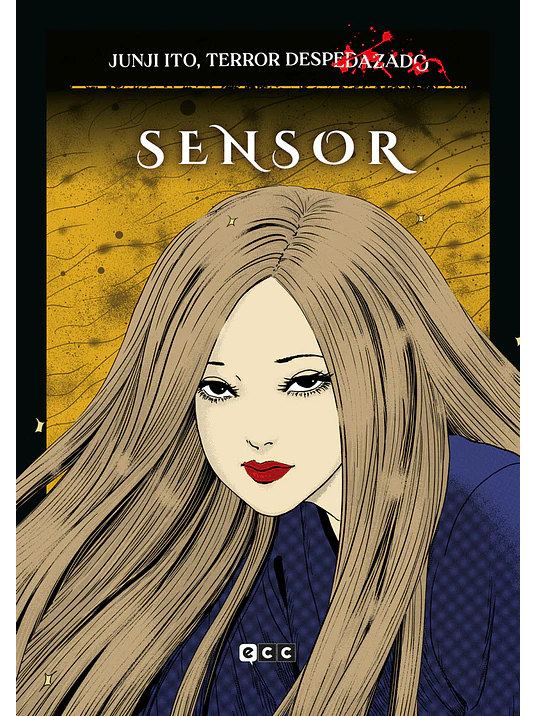 JUNJI ITO, TERROR DESPEDAZADO 19 DE 28 - SENSOR - ECC 1