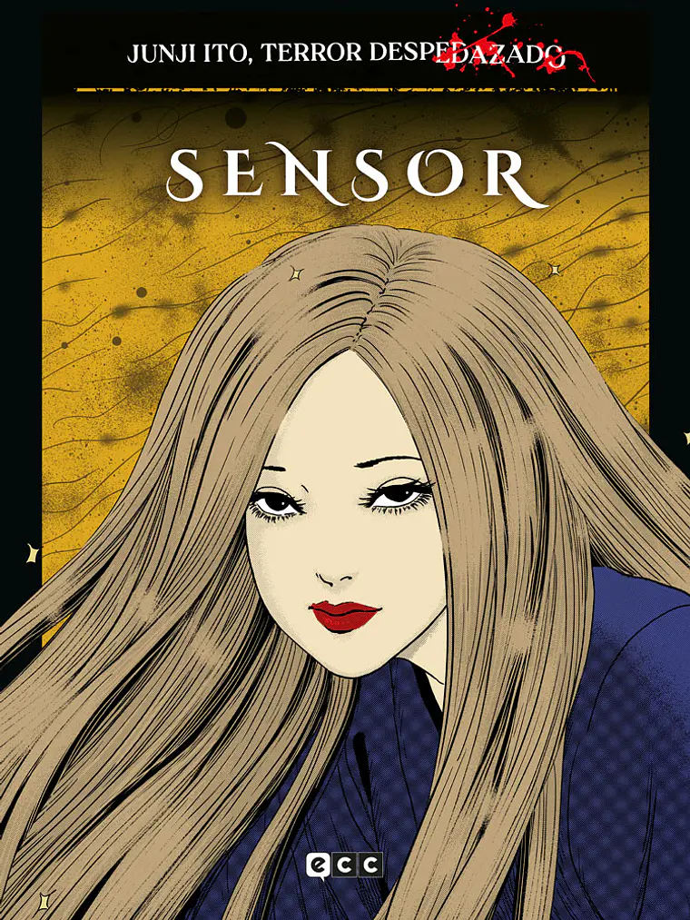 JUNJI ITO, TERROR DESPEDAZADO 19 DE 28 - SENSOR - ECC 1