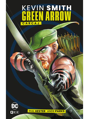 GREEN ARROW: CARCAJ GRANDES NOVELAS GRçFICAS DE DC - ECC