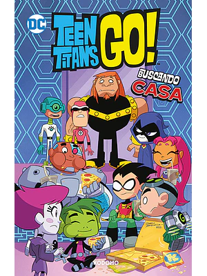 TEEN TITANS GO VOL. 07: BUSCANDO CASA BIBLIOTECA SUPER KODOMO - ECC
