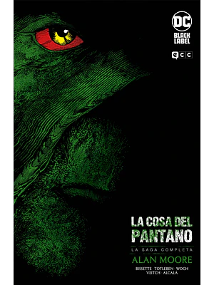 LA COSA DEL PANTANO DE ALAN MOORE LA SAGA COMPLETA - ECC