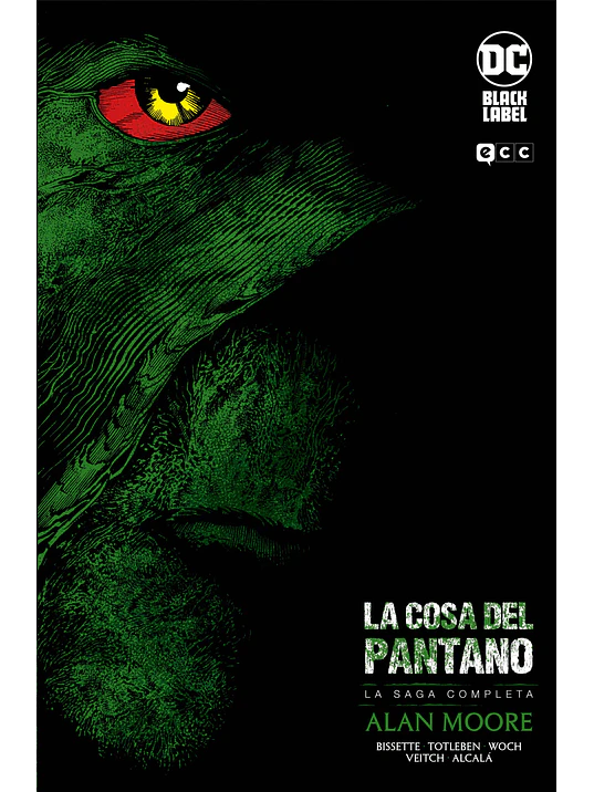 LA COSA DEL PANTANO DE ALAN MOORE LA SAGA COMPLETA - ECC 1