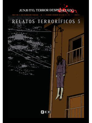 JUNJI ITO, TERROR DESPEDAZADO 15 DE 28 - RELATOS TERRORêFICOS NUM. 5 - ECC