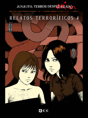 JUNJI ITO, TERROR DESPEDAZADO 12 DE 28 - RELATOS TERRORIFICOS NUM. 4 - ECC