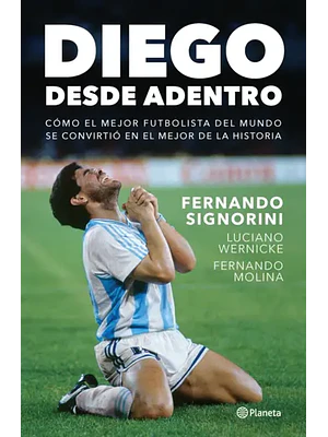 DIEGO, DESDE ADENTRO - PLANETA