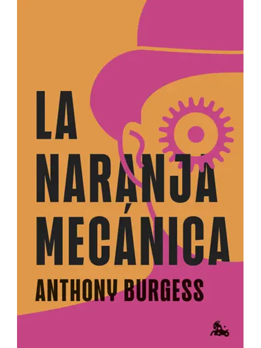 LA NARANJA MECÁNICA TD 1