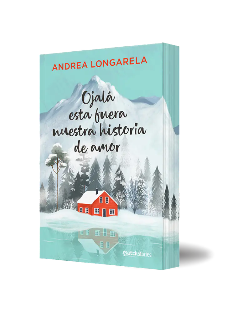 OJALÁ ESTA FUERA NUESTRA HISTORIA DE AMOR EDICIÓN CANTOS PINTADOS 1
