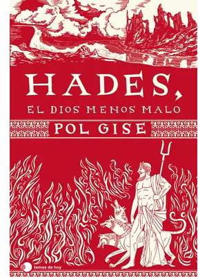HADES, EL DIOS MENOS MALO