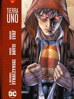 SUPERMAN: TIERRA UNO