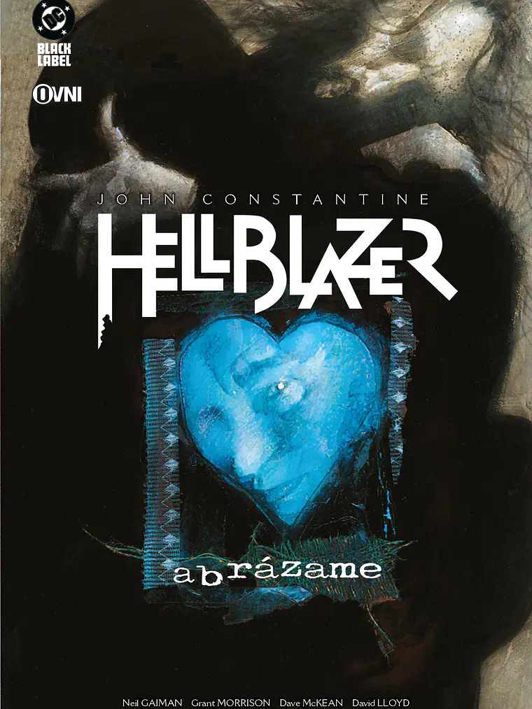 HELLBLAZER: ABRÁZAME (Y OTRAS HISTORIAS) 1