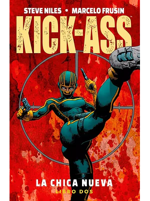 KICK-ASS LA CHICA NUEVA 02 - PANINI MEXICO