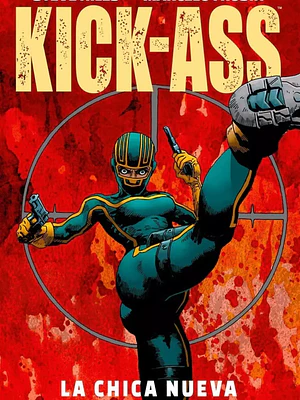KICK-ASS LA CHICA NUEVA 02 - PANINI MEXICO