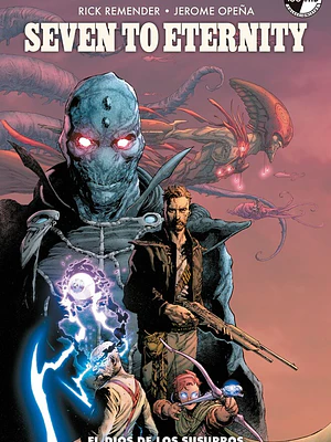 SEVEN TO ETERNITY VOL. 01: EL DIOS DE LOS SUSURROS - PANINI MEXICO
