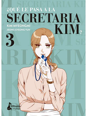 QU LE PASA A LA SECRETARIA KIM 03 - KITSUNE