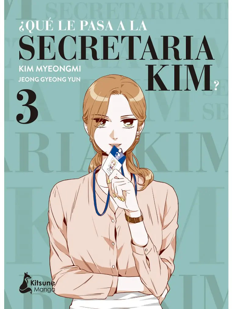 QU LE PASA A LA SECRETARIA KIM 03 - KITSUNE 1