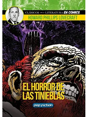 CLASICOS DE LA LITERATURA EN COMICS EL HORROR DE LAS TINIEBLAS - POP FICTION