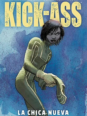 KICK-ASS LA CHICA NUEVA 01 - PANINI MEXICO