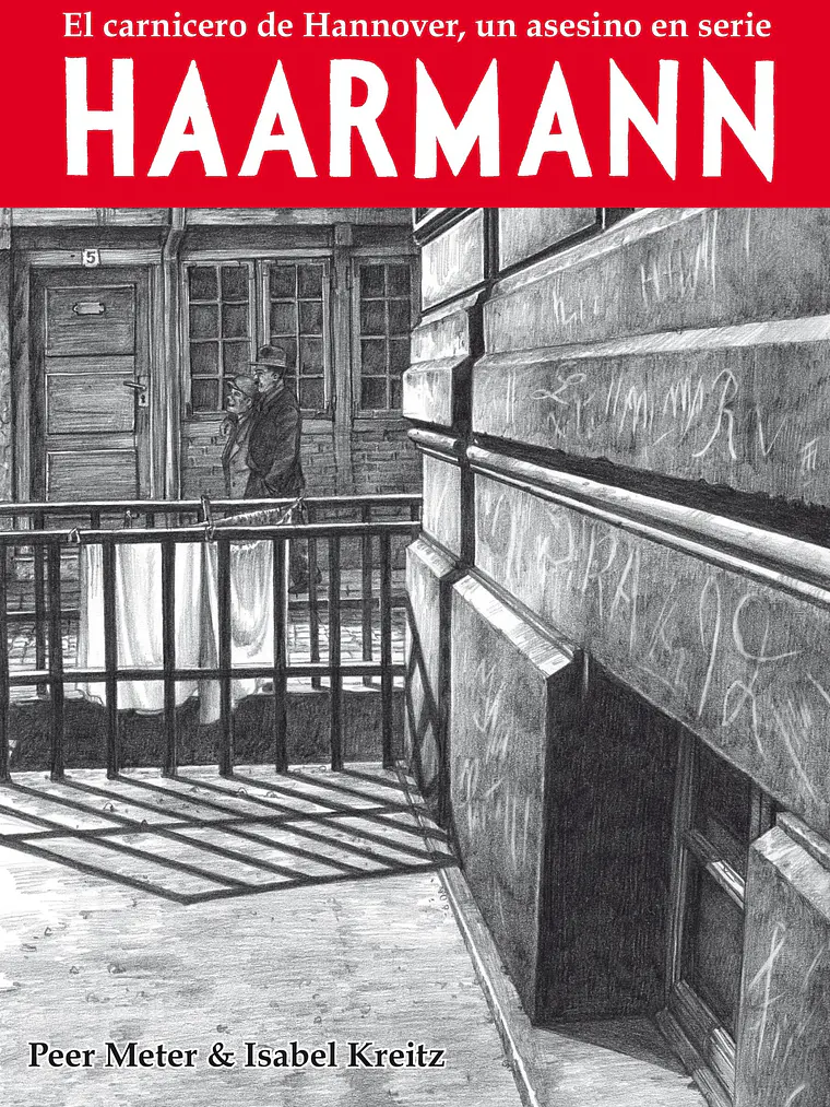 HAARMANN. EL CARNICERO DE HANNOVER - LA C˜PULA 1