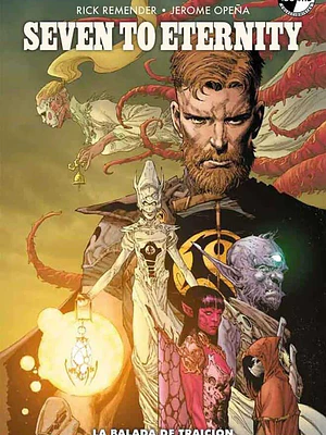 SEVEN TO ETERNITY VOL. 02: LA BALADA DE TRAICI_ - PANINI MEXICO