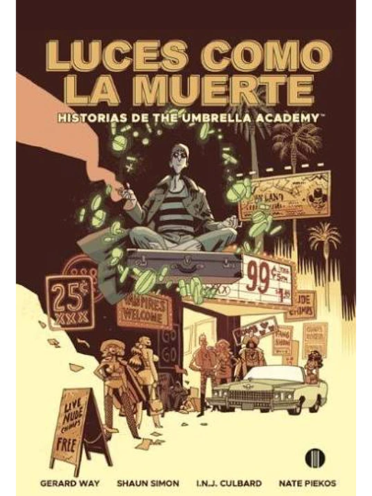 THE UMBRELLA ACADEMY: LUCES COMO LA MUERTE - UTOPIA 1