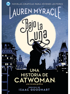 BAJO LA LUNA: UNA HISTORIA DE CATWOMAN - SMASH