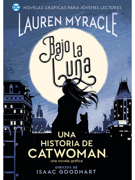 BAJO LA LUNA: UNA HISTORIA DE CATWOMAN - SMASH 1