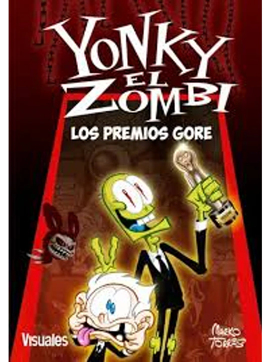 YONKY EL ZOMBIE 2. LOS PREMIOS GORE - VISUALES 1
