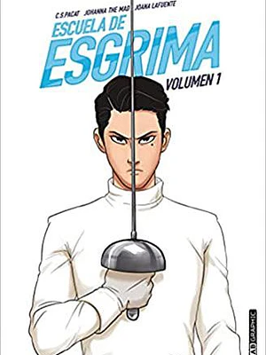 ESCUELA DE ESGRIMA VOLUMEN 1 - MAB GRAPHIC
