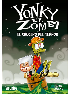 YONKY EL ZOMBIE 4. EL CRUCERO - VISUALES