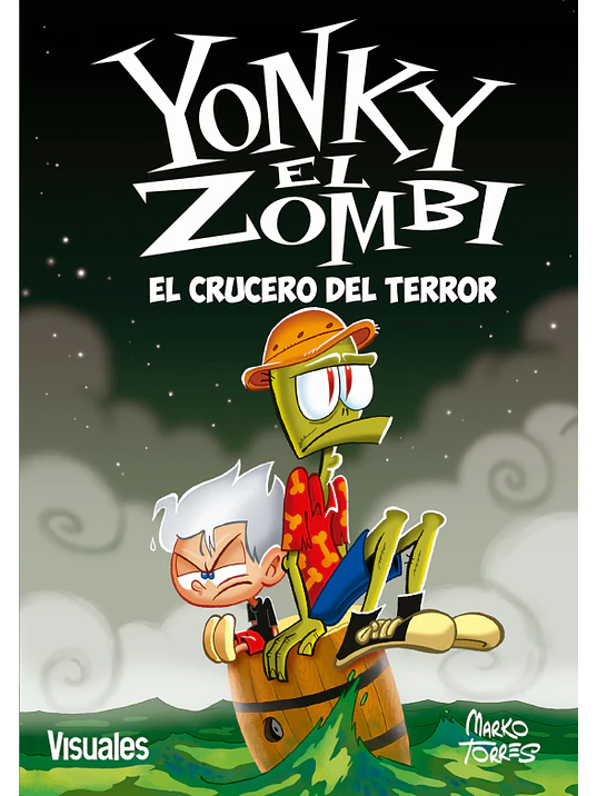 YONKY EL ZOMBIE 4. EL CRUCERO - VISUALES 1