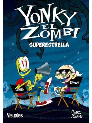 YONKY EL ZOMBIE 3. SUPERESTRELLA - VISUALES