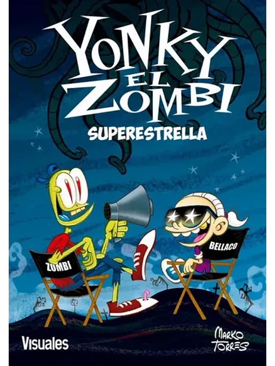 YONKY EL ZOMBIE 3. SUPERESTRELLA - VISUALES 1