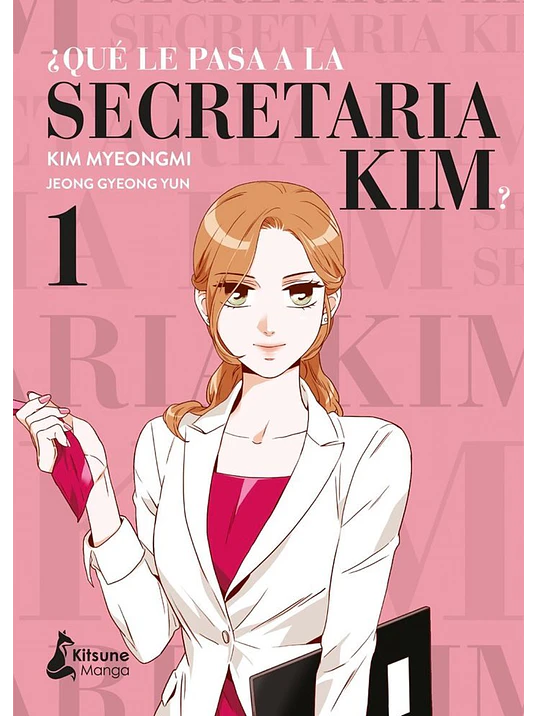 QU LE PASA A LA SECRETARIA KIM 01 - KITSUNE 1