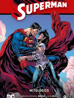 SUPERMAN VOL. 05: MITOL”GICO SUPERMAN SAGA LA VERDAD PARTE 2 - ECC