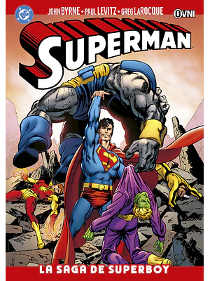 SUPERMAN VOL. 02: LA SAGA DE SUPERBOY