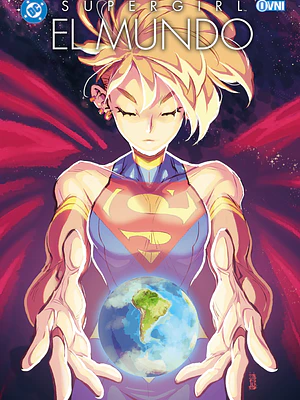 SUPERGIRL: EL MUNDO