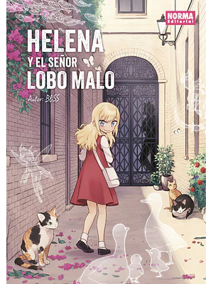 HELENA Y EL SEÑOR LOBO MALO EDICIÓN INTEGRAL