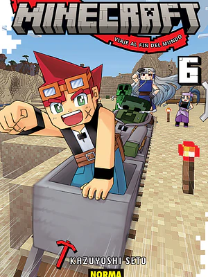 MINECRAFT: VIAJE AL FIN DEL MUNDO 06