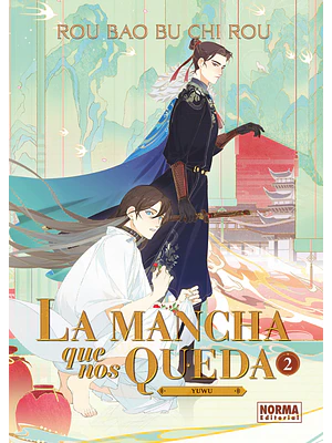 LA MANCHA QUE NOS QUEDA 02 NOVELA