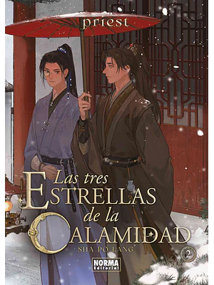 LAS TRES ESTRELLAS DE LA CALAMIDAD 02 NOVELA