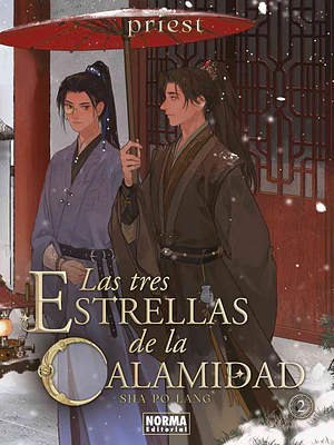 LAS TRES ESTRELLAS DE LA CALAMIDAD 02 NOVELA