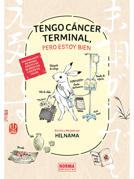 TENGO CÁNCER TERMINAL, PERO ESTOY BIEN 1